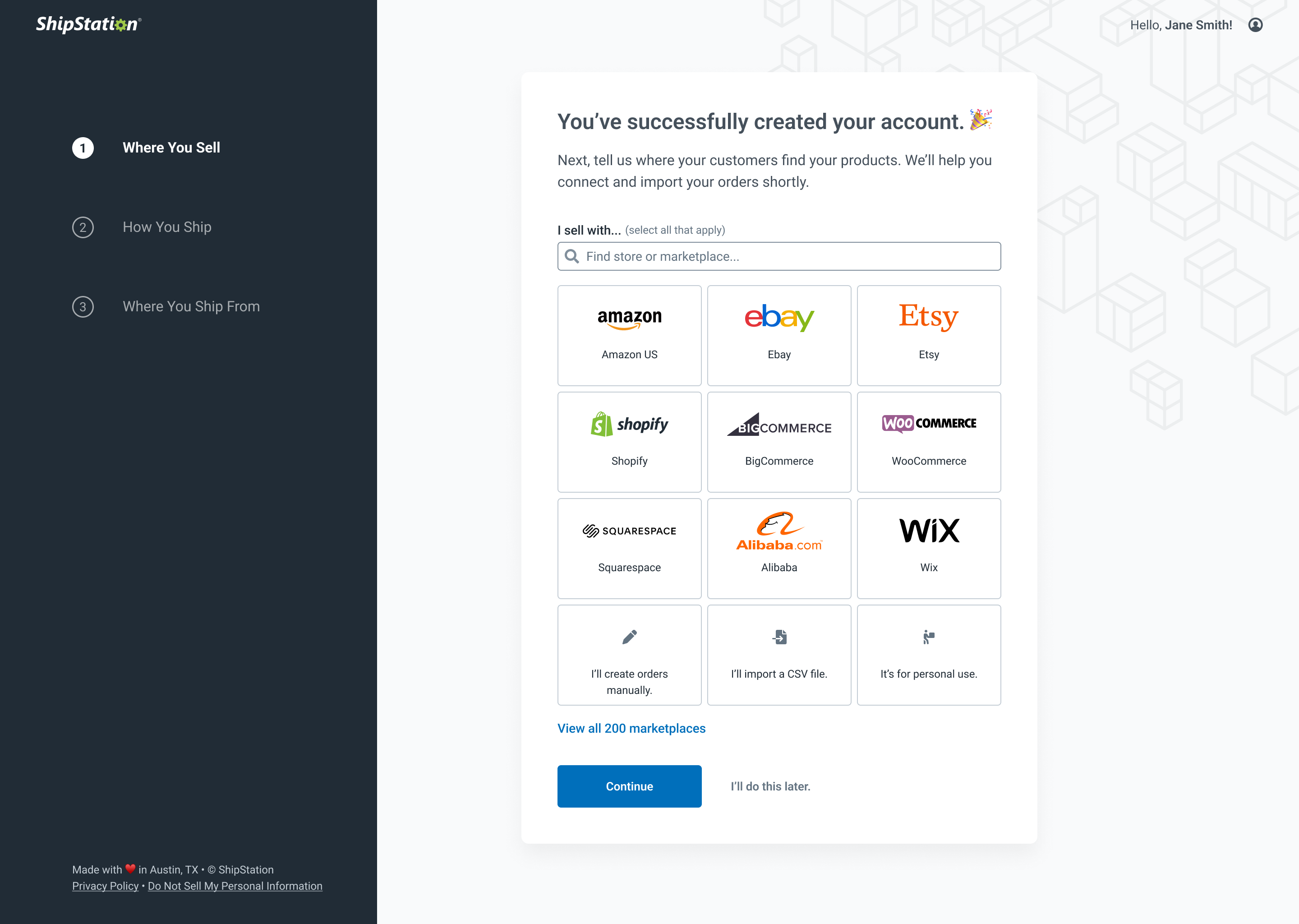 Step 1 in onboarding is indicating how the user manages their orders, usually from an ecom store, but we also support CSVs and manual entry. User will set these up later, but this step simplifies that process and aids customer support.