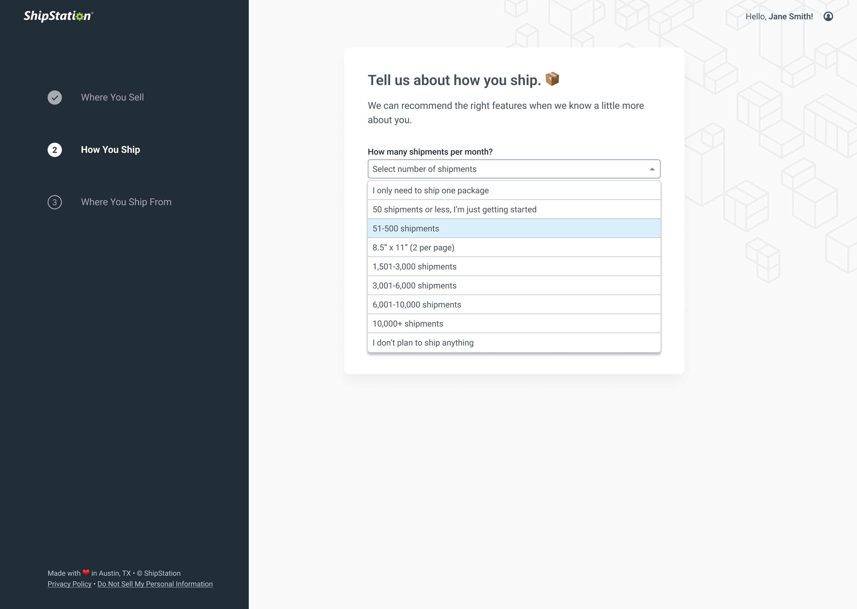 Showing the options for the shipment volume question. The user has many options and can choose to opt out.